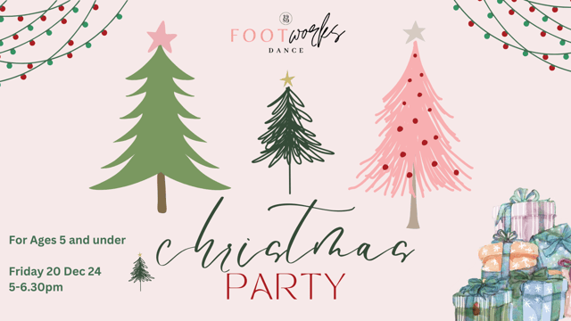 Children Christmas Party - Ages 5 and under - Footworks Dance