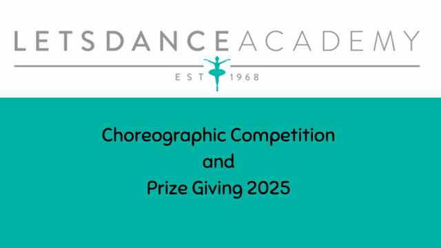 LDA Choreographic Competition & Prize Giving 2025 - Let's Dance Academy