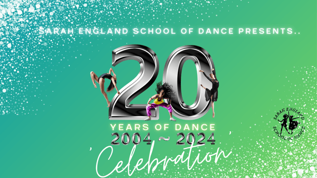 Sarah England School of Dance - Celebration!  20 years of Dance