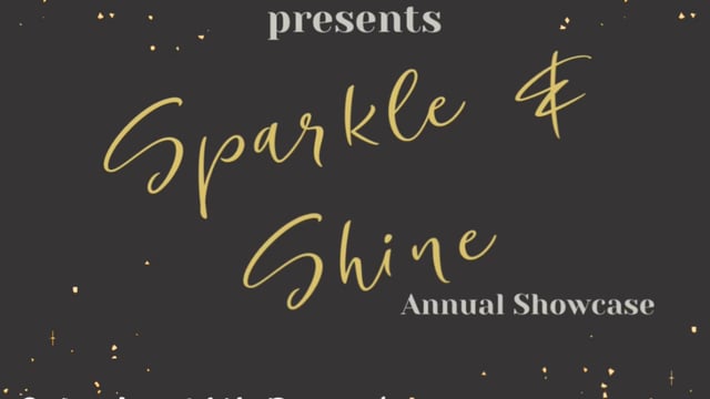 Sparkle & Shine Annual Showcase - Motion Dance Academy