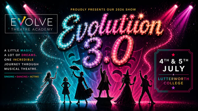 Evolve Theatre Academy - Evolution 3.0