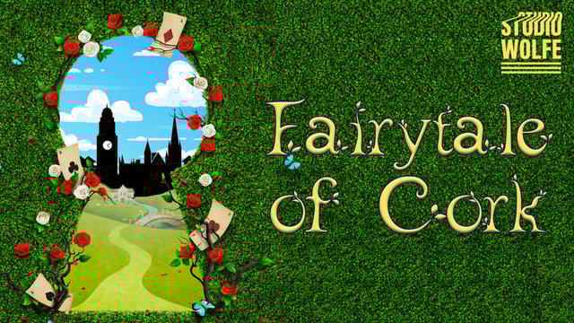 The Fairytale of Cork  - Studio Wolfe