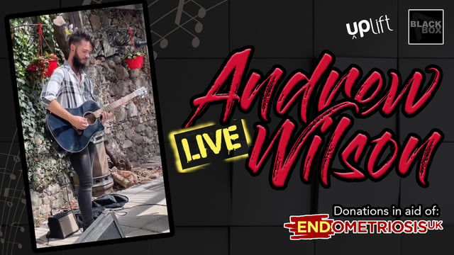 Andrew Wilson LIVE - Uplift Performing Arts