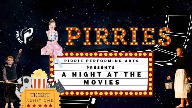 Pirrie Performing Arts presents, A Night At The Movies - Pirrie Performing Arts