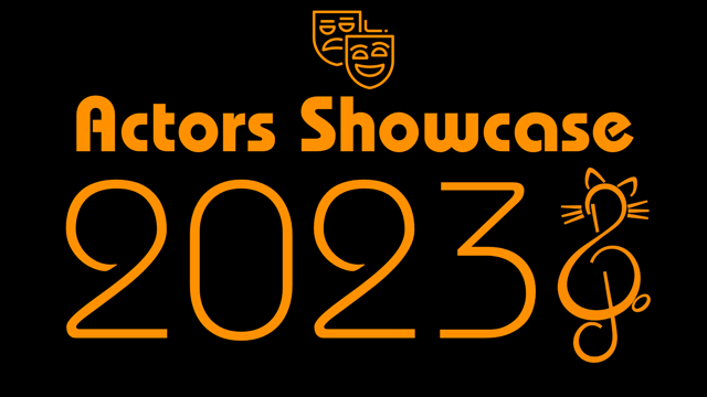 Class Act Theatrix presents: The Actors Showcase 2023 - dan@classacttheatrix.com