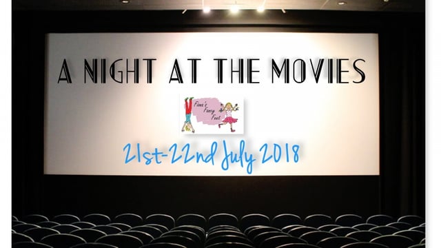 A Night at the Movies - Fiona's fancy Feet