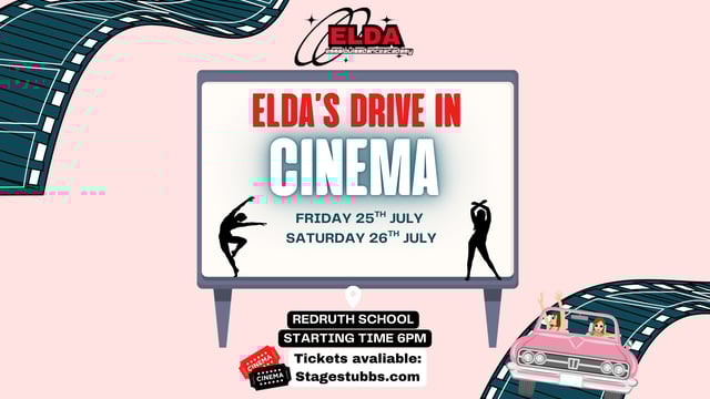 ELDA's Drive Cinema - Emma Louise Dance Academy