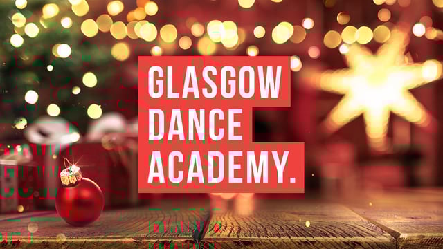 Glasgow Dance Academy Festive Presentation 2025 - Glasgow Dance Academy
