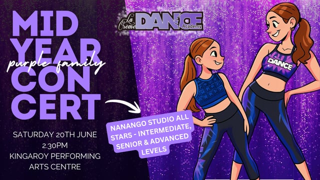 2026 LCDA Nanango Mid Year Concert - ALL STARS - La Creme Dance Academy