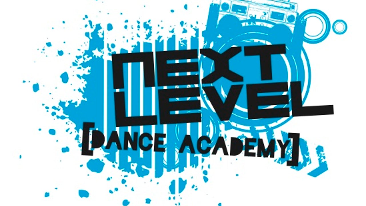 Next level Dance Academy Next Level Dance Academy presents Dance