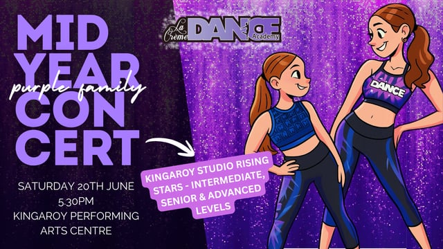 2026 LCDA Kingaroy Studio Mid Year Concert - ALL STARS - La Creme Dance Academy