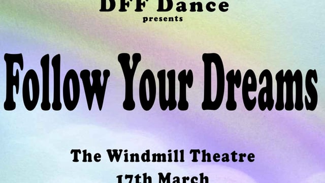 Follow Your Dreams - DFFdance