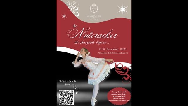 The Nutcracker The fairy-tale begins at Langley High School - Conservatory ballet Foundation, INC