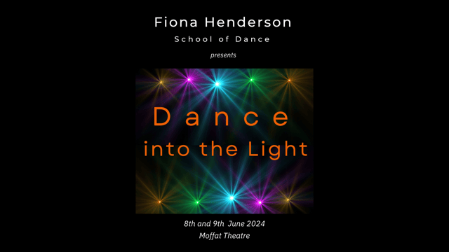 Dance into the Light - Fiona Henderson School of Dance