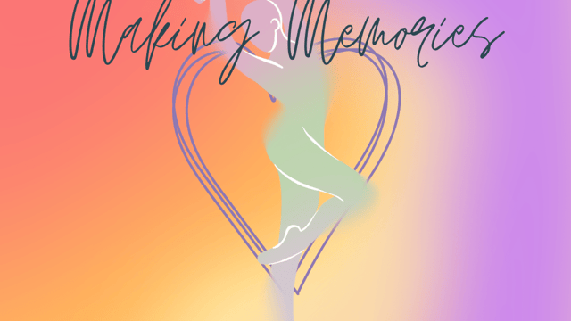Making Memories - Louise Austin School of Dance Ltd