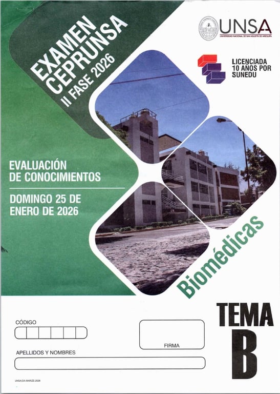 Examen de Admisión CEPRUNSA Biomédicas II Fase 2026