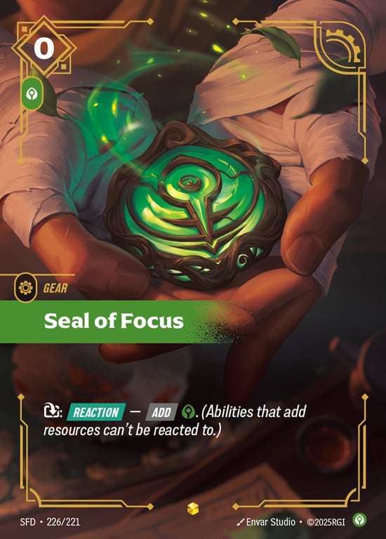 Seal of Focus, Riftbound card SFD-226