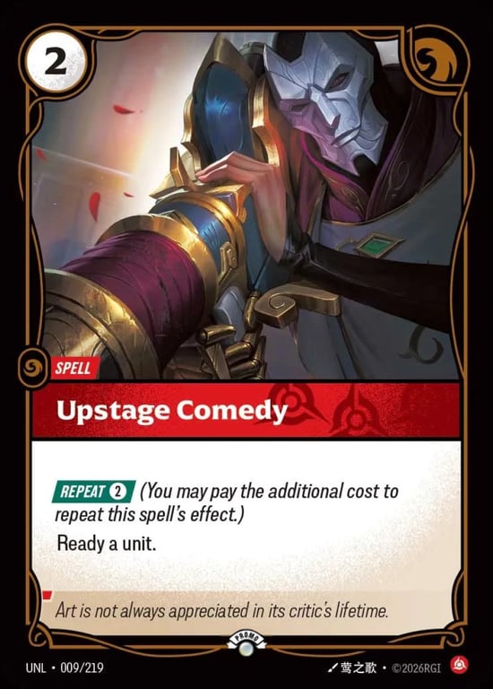Upstage Comedy, Riftbound card UNL-009-p