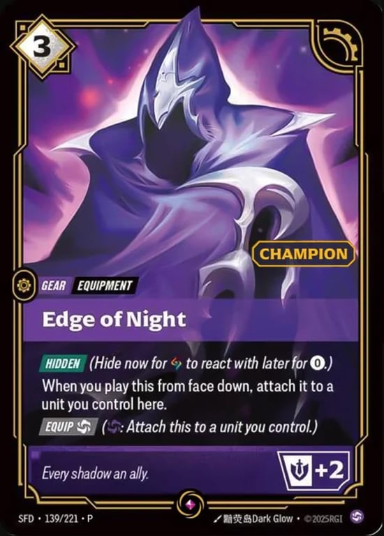 Edge of Night, Riftbound card SFD-139-c