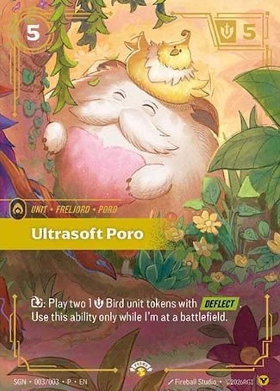 Ultrasoft Poro, Riftbound card SGN-003-P