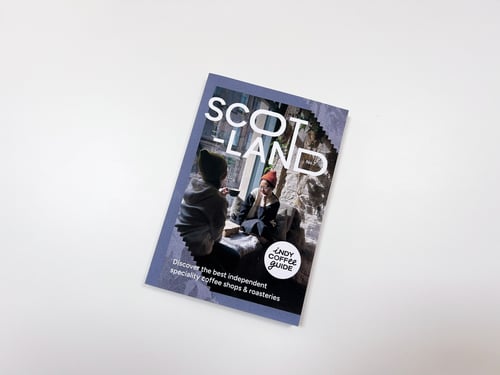 Scotland Indy Coffee Guide