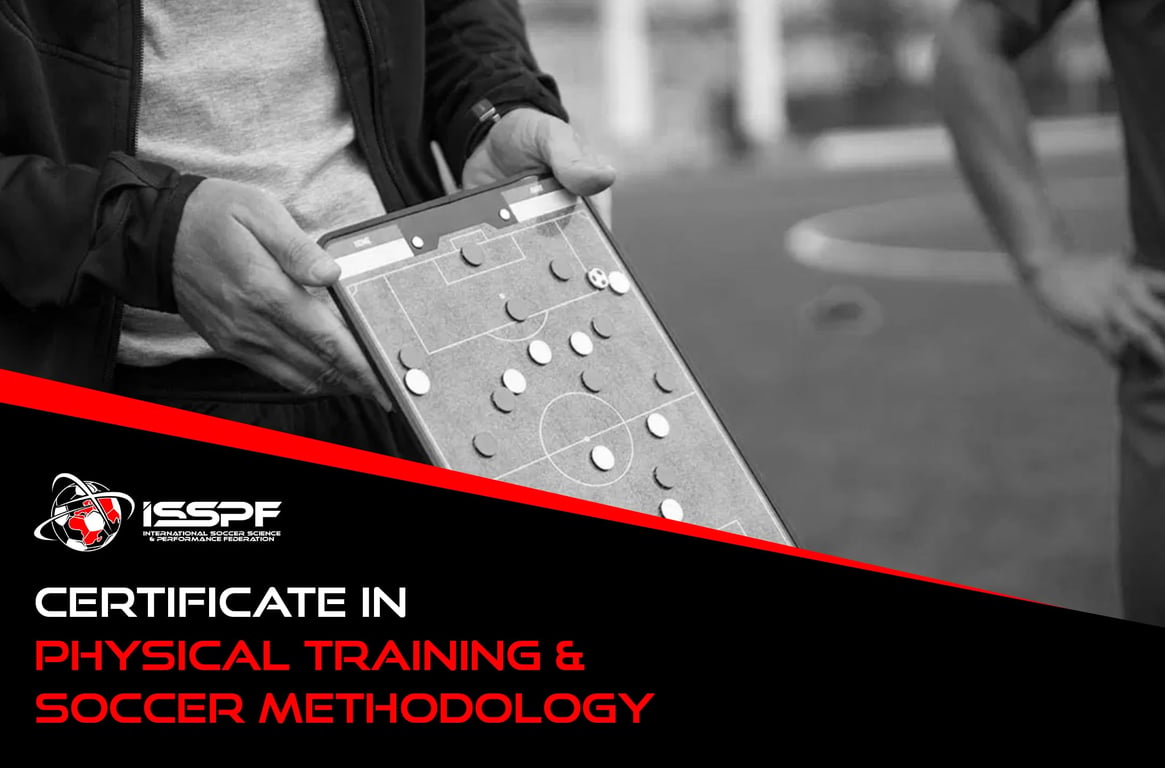 Certificate in Physical Training & Soccer Methodology