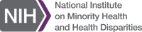 National Institute on Minority Health and Health Disparities (NIMHD)