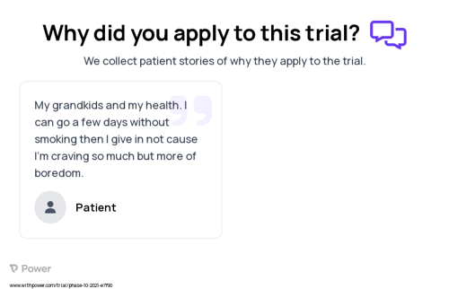 Smoking Cessation Patient Testimony for trial: Trial Name: NCT04839198 — N/A