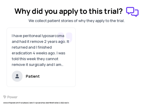 Liposarcoma Patient Testimony for trial: Trial Name: NCT05218499 — Phase 2 & 3