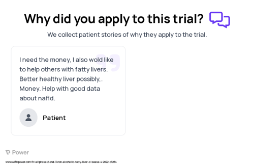 Non-alcoholic Fatty Liver Disease Patient Testimony for trial: Trial Name: NCT05364931 — Phase 2