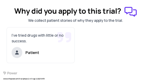 Non-segmental Vitiligo Patient Testimony for trial: Trial Name: NCT05750823 — Phase 2