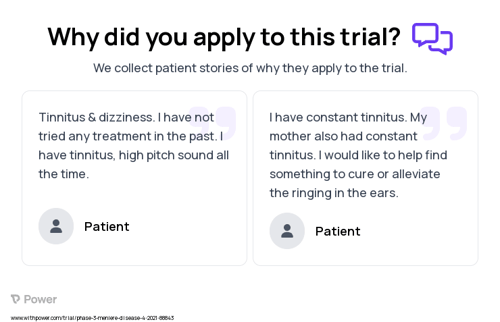 Meniere's Disease Patient Testimony for trial: Trial Name: NCT04677972 — Phase 3
