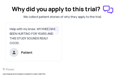 Osteoarthritis Patient Testimony for trial: Trial Name: NCT04636229 — Phase 3