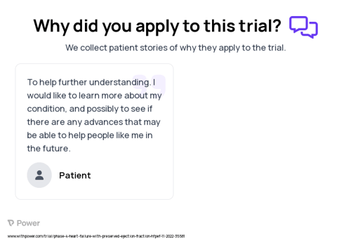 Heart Failure Patient Testimony for trial: Trial Name: NCT05585125 — Phase 4