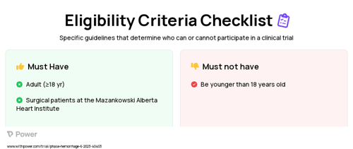 Autologous Whole Blood Management Clinical Trial Eligibility Overview. Trial Name: NCT05889494 — N/A