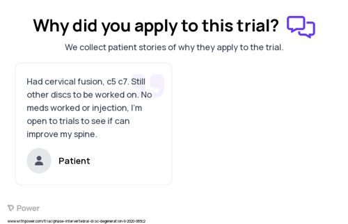 Cervical Disc Degeneration Patient Testimony for trial: Trial Name: NCT04469231 — N/A