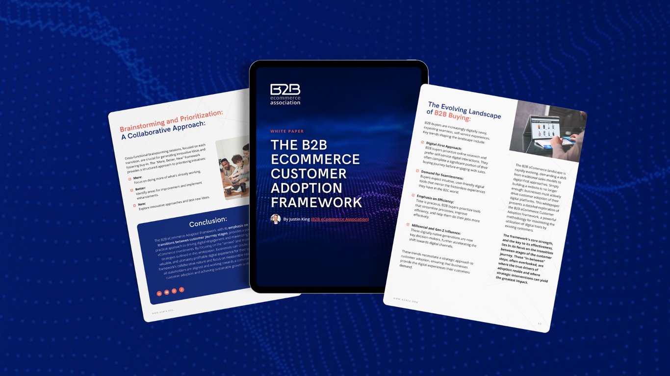 The B2B eCommerce Customer Adoption Framework