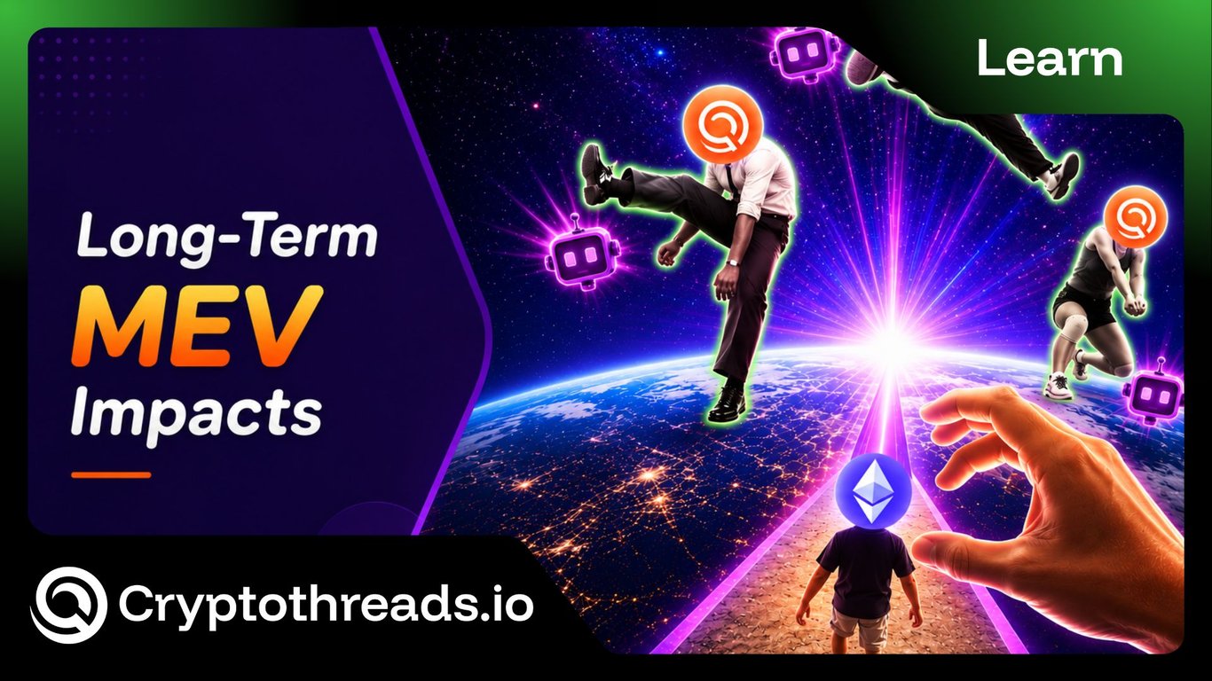 Long-Term MEV Impact: How It Shapes Crypto's Future