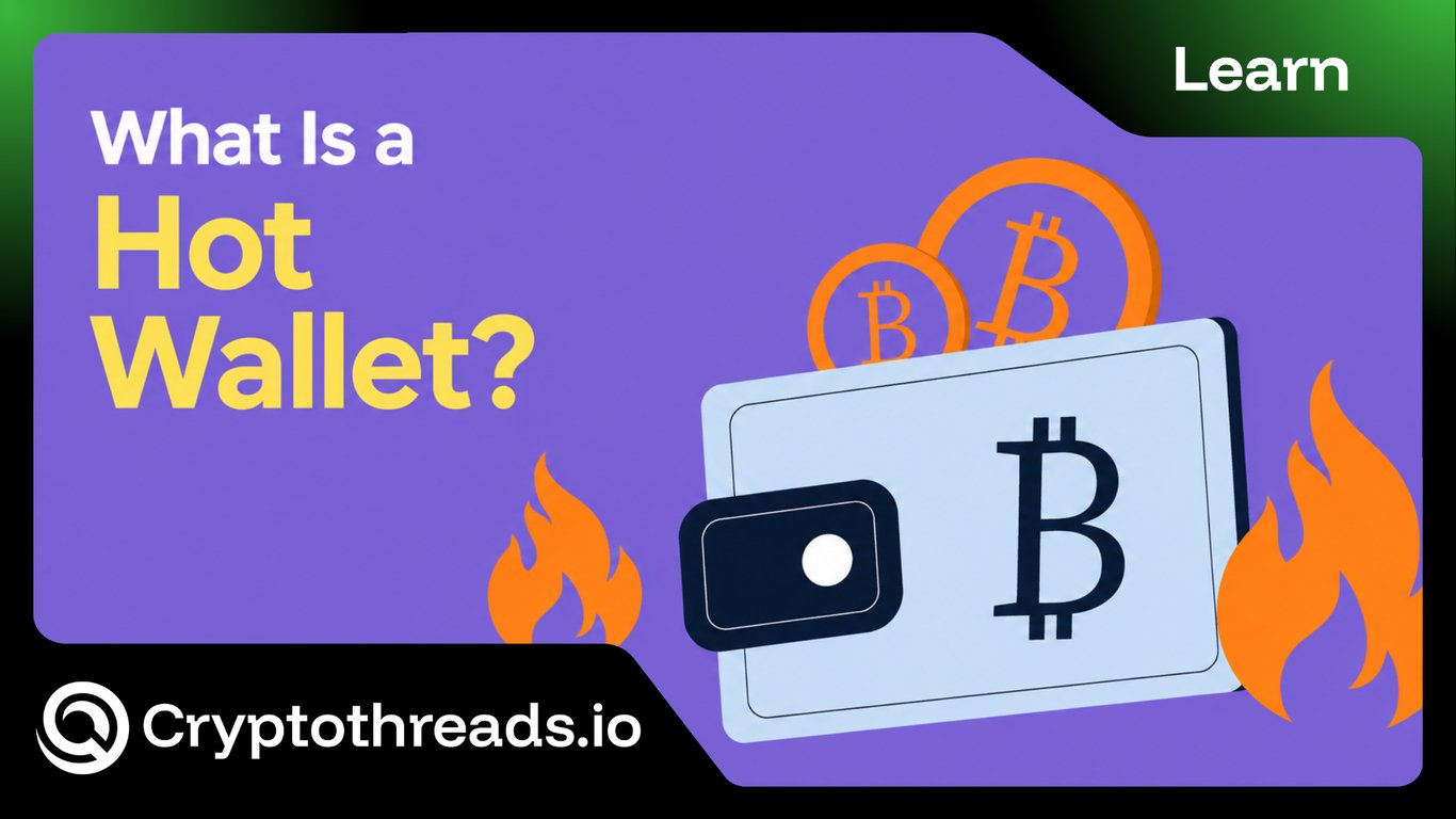 Hot Wallets: The Trade-Off Between Access and Security