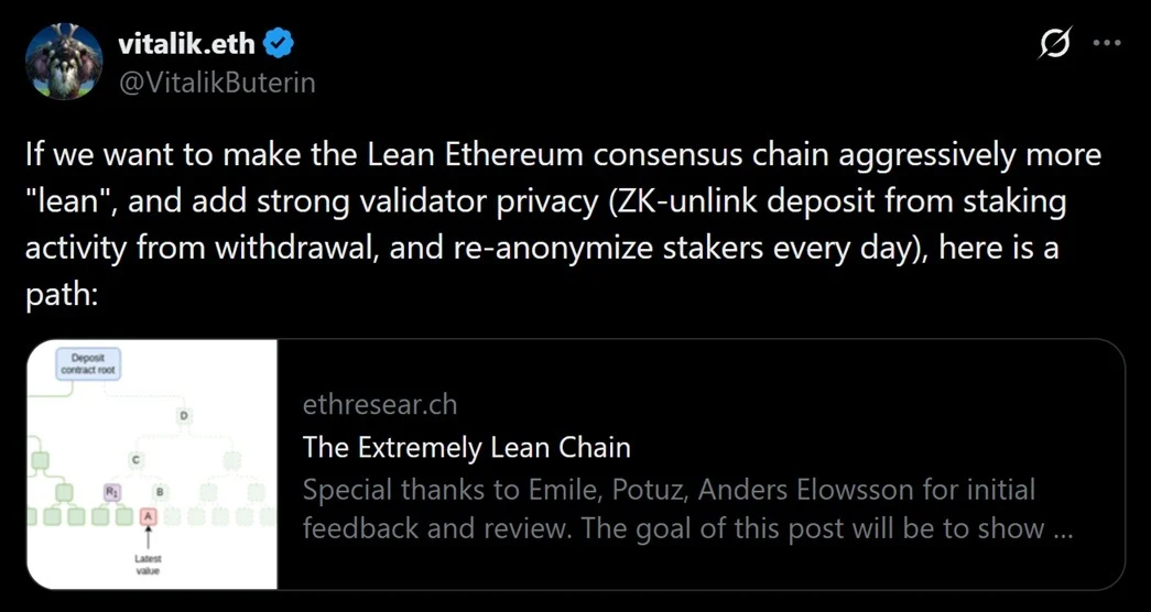Screenshot of a Vitalik Buterin post about making Ethereum’s consensus chain leaner and adding stronger validator privacy, linking to “The Extremely Lean Chain” on EthResearch.