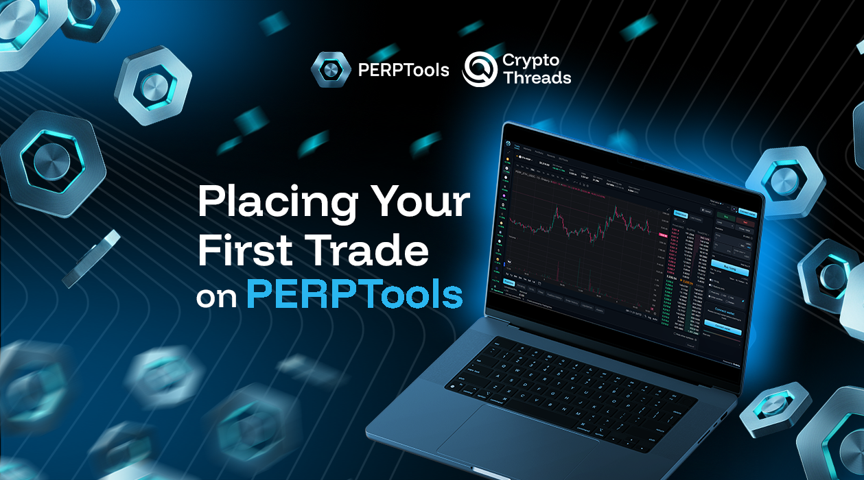 Placing Your First Trade on PERPTools: A Step-by-Step Guide