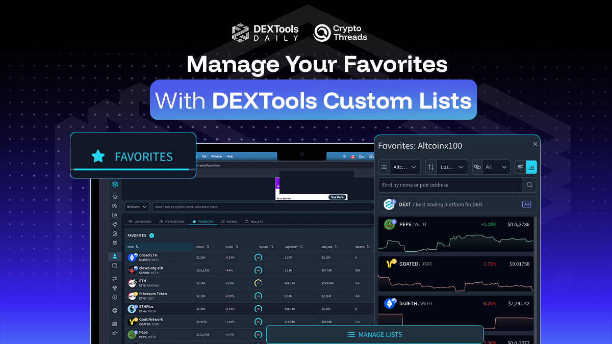 Manage Your Favorites with Custom Lists on DEXTools