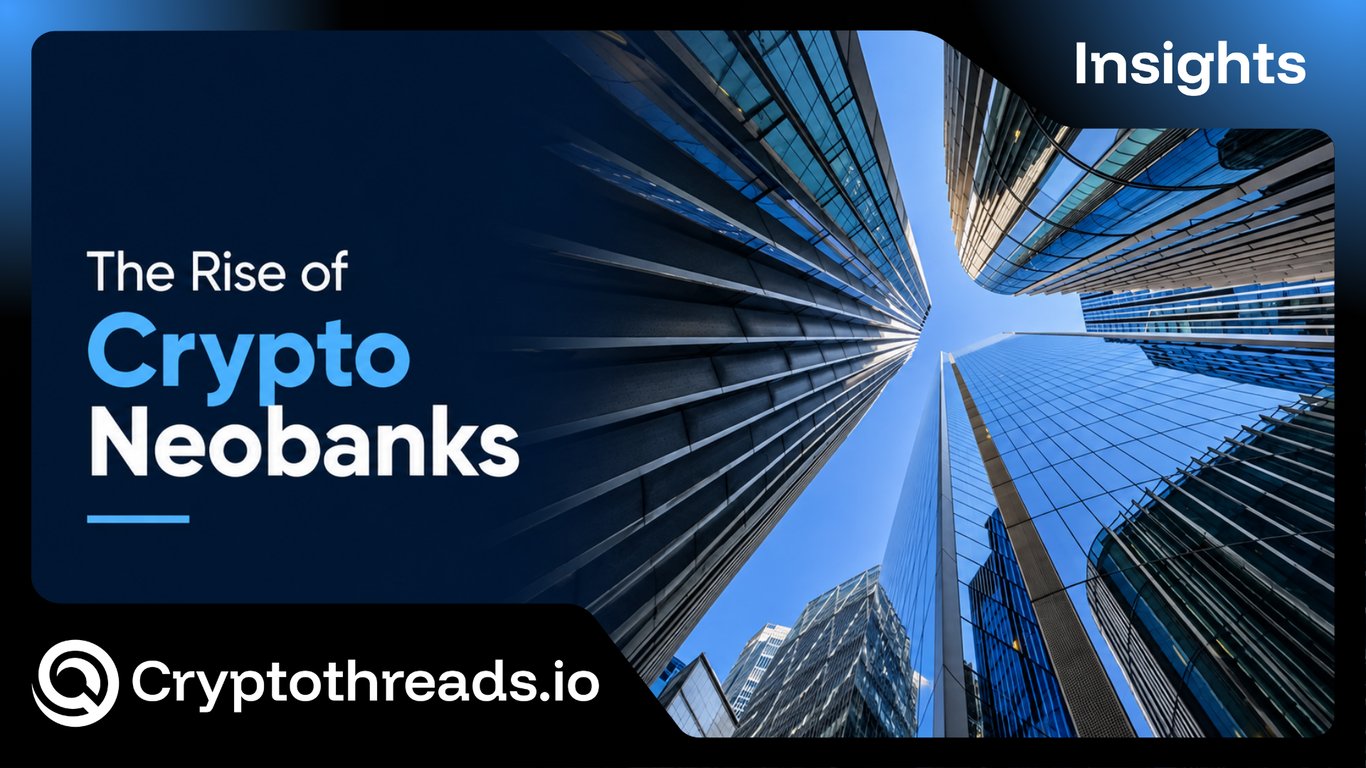 Crypto Neobanks Are Closing In on Mainstream Adoption
