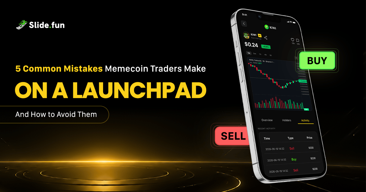 5 Common Mistakes Memecoin Traders Make on a Launchpad And How to Avoid Them