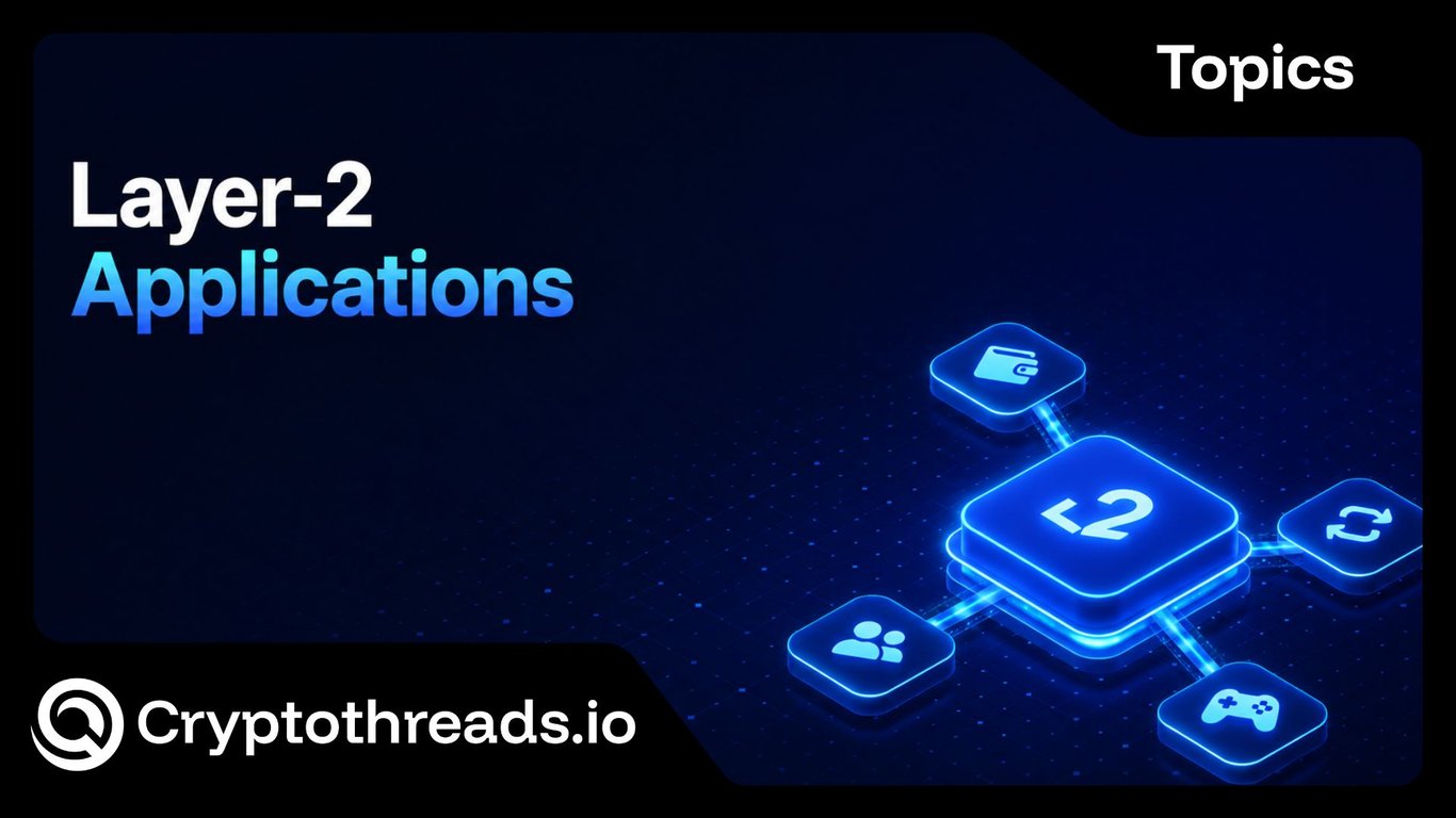 Layer-2 Applications