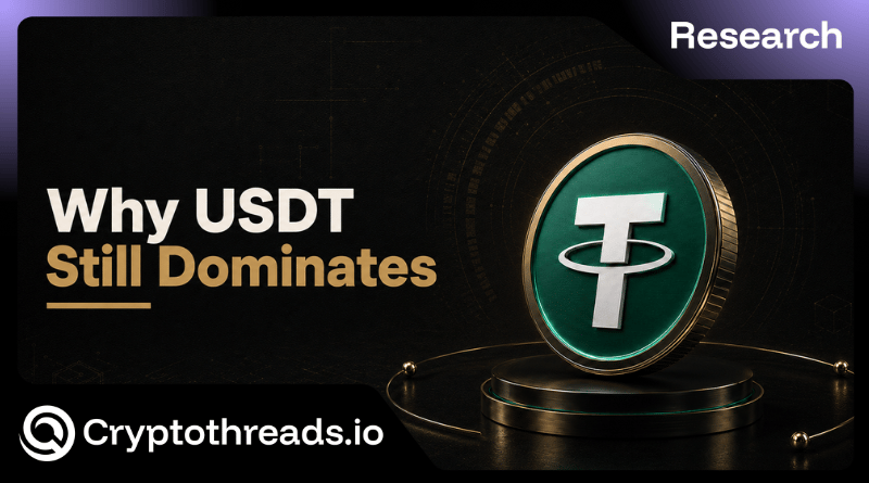 Why USDT Still Dominates Despite Losing the US and EU