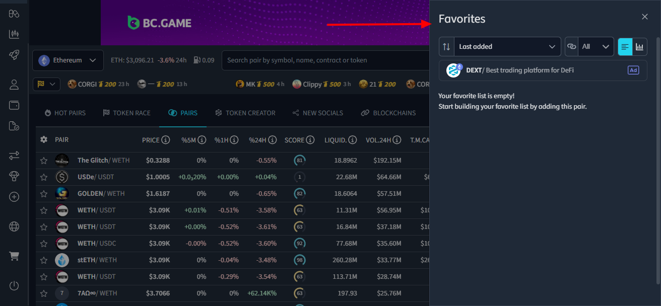 Build a watchlist that matches how you trade using the Favorites feature on DEXTools. Source: DEXTools