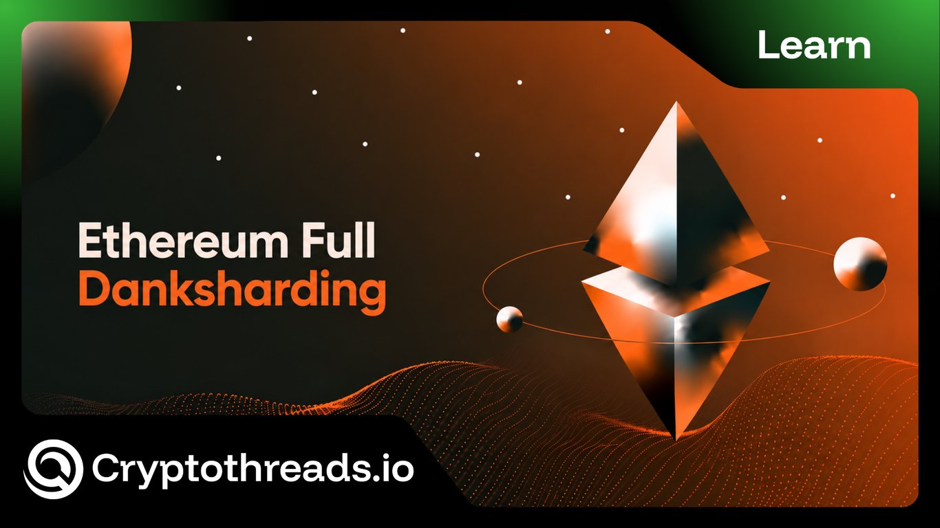 Ethereum Danksharding: The Next Step After EIP-4844