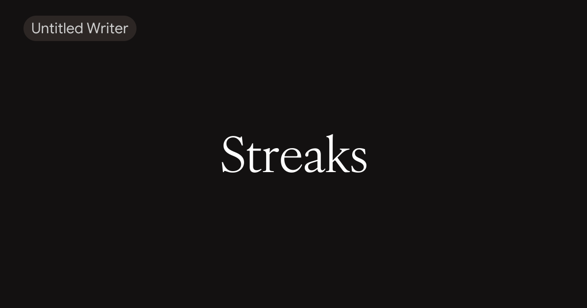 Streaks
