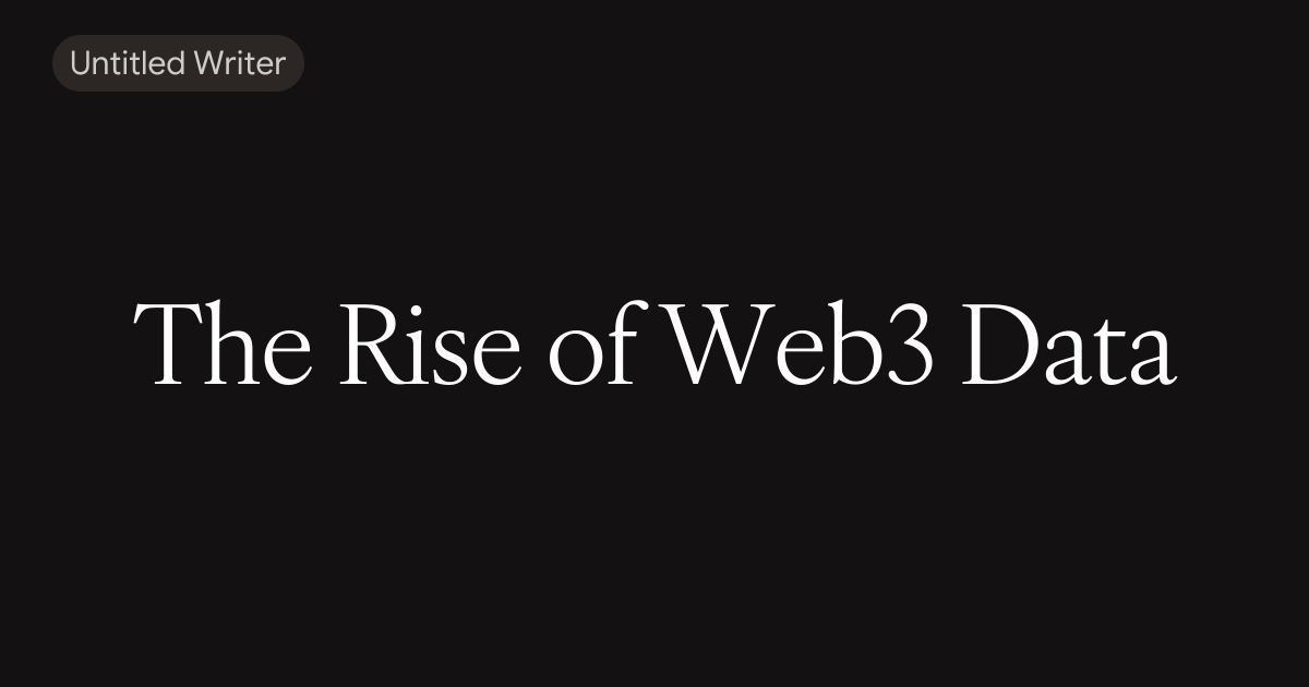 The Rise of Web3 Data